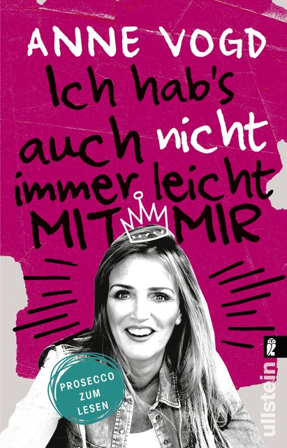 Anne Vogds Buch "Ich habs auch nicht immer leicht mit mir" ist im September erschienen.