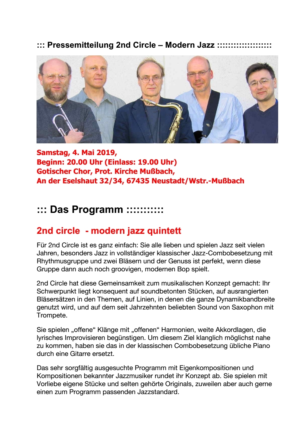 Das Ensemble „2ND Circle Modern Jazz Quintett“ gastiert in der Mußbacher