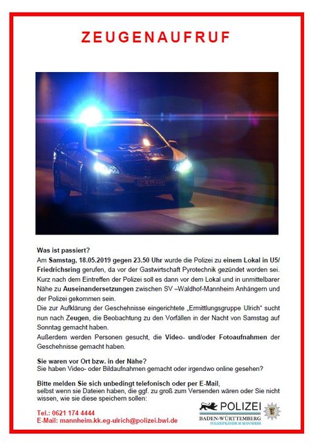 Die Polizei sucht nach weiteren Zeugen.