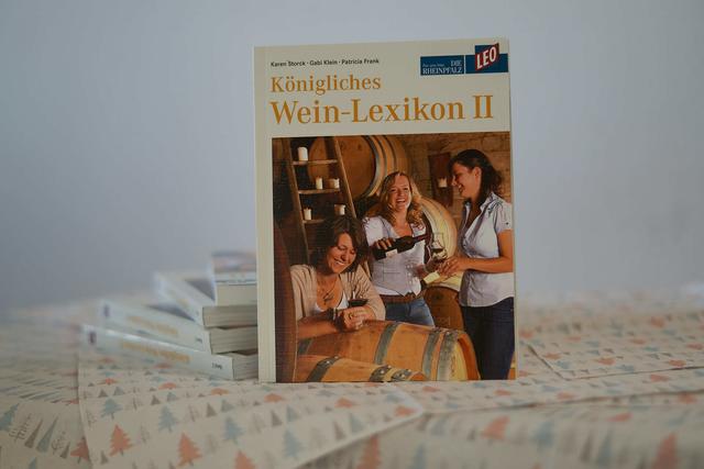 Heute verlosen wir fünf Mal das "Königliche Weinlexikon Teil 2"