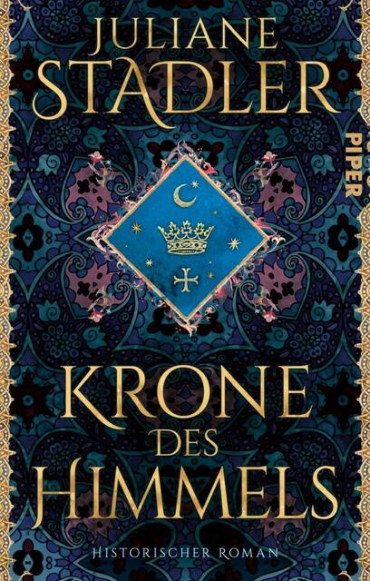 Autorinnenlesung in Dudenhofen: "Krone des Himmels" - Ein Mittelalterepos von Juliane Stadler | Foto: Buchcover: Homepage-Screenshot www.julianestadler.de