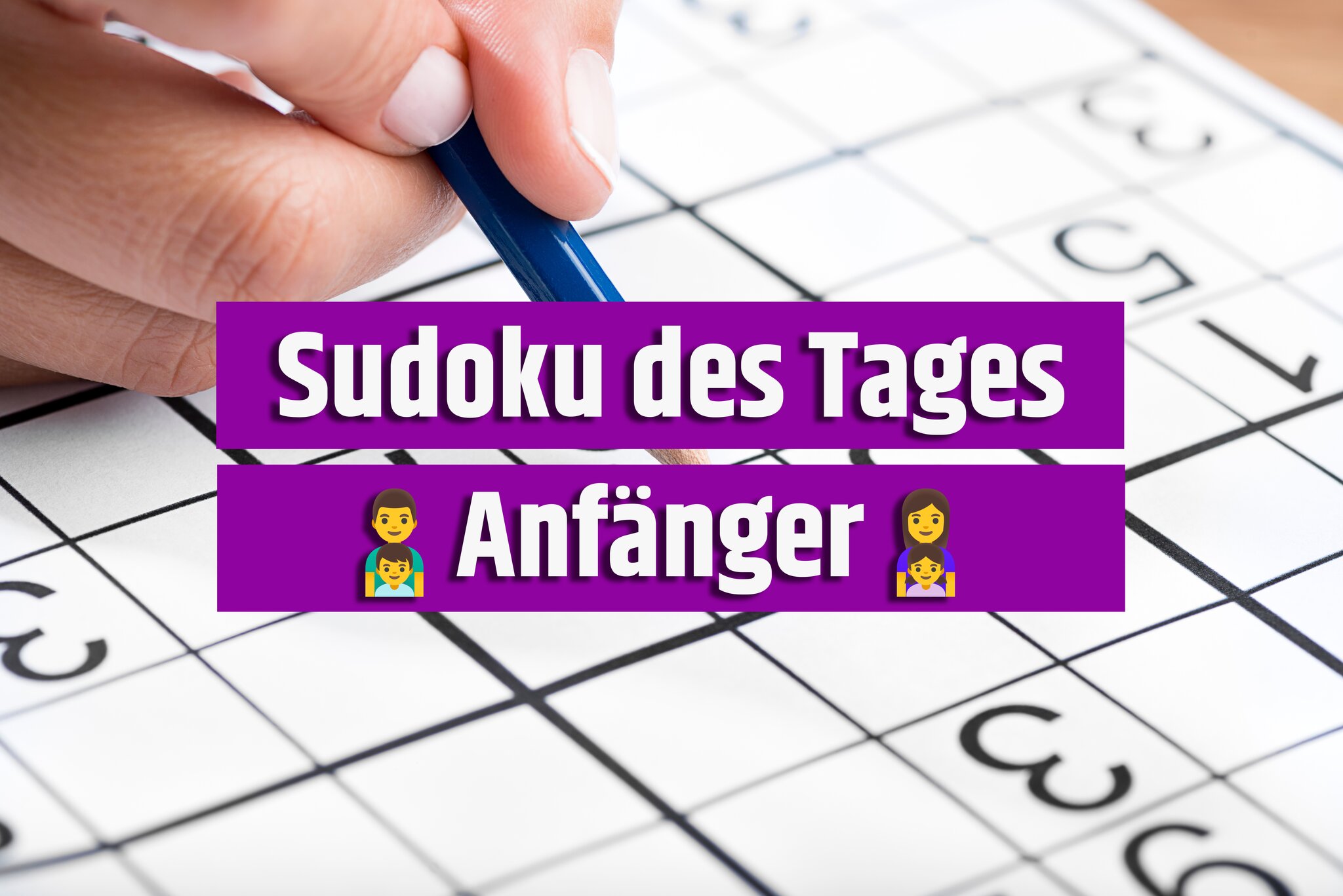 6. September 2024 Sudoku für Anfänger Löse dieses einfache Rätsel und werde zum ZahlenProfi