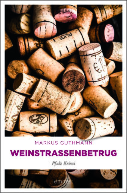 "Weinstraßenbetrug" erscheint am 27. Februar | Foto: Emons Verlag