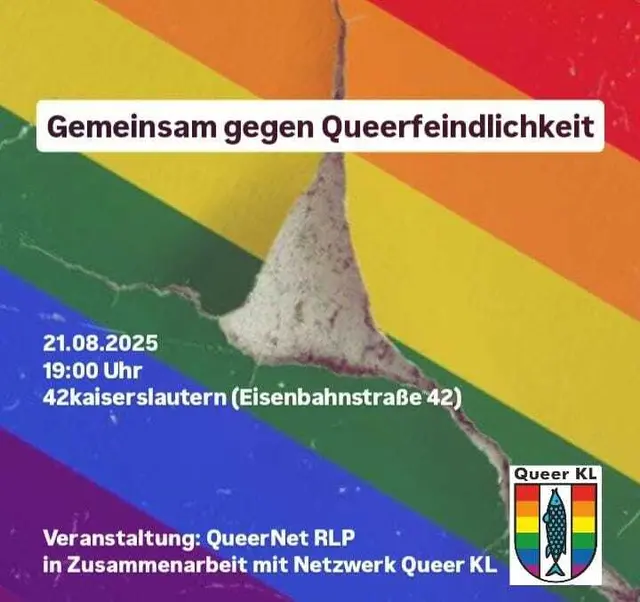 Veranstaltung "Gemeinsam gegen Queerfeindlichkeit"
21.08.2025, 19 Uhr, 42kaiserslautern (Eisenbahnstr. 42)
QueerNet RLP in Zusammenarbeit mit Netzwerk Queer KL | Foto: Bildquelle Hintergrundbild: https://www.verfassungsschutz.de/SharedDocs/hintergruende/DE/rechtsextremismus/queerfeindlichkeit-im-rechtsextremismus.html