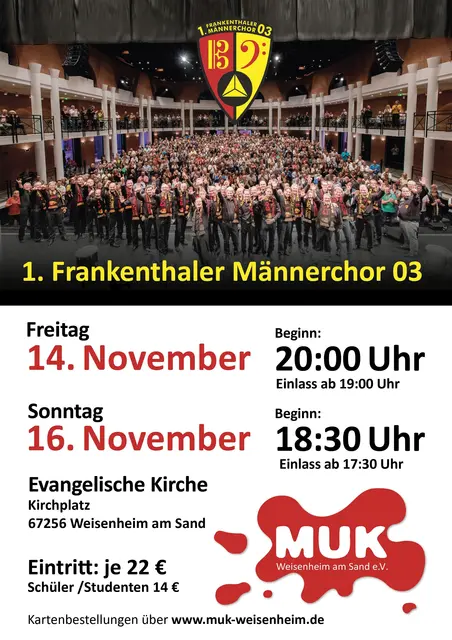 1. Frankenthaler Männerchor e.V. beim MUK Weisenheim am Sand e.V.
Jahresabschlusskonzerte | Foto: MUK Weisenheim am Sand e.V.