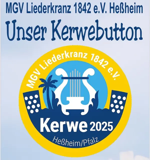 1. Kerwebutton MGV Liederkranz Heßheim 1842 e.V. | Foto: MGV Liederkranz Heßheim 