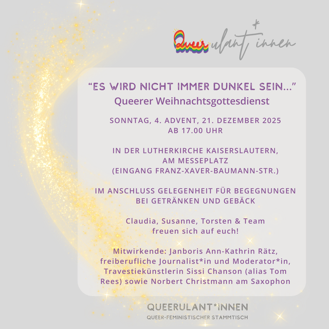 Information zum Queeren Weihnachtsgottesdienst in der Lutherkirche Kaiserslautern | Foto: Queerulant*innen - Torsten Wilhelm