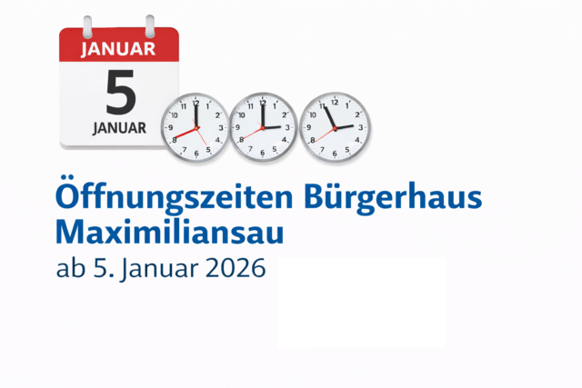 Öffnungszeiten im Bürgerhaus Maximiliansau | Foto: Heike Schwitalla - Grafik erstellt mit KI