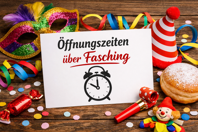 Öffnungszeiten über Fasching | Foto: Heike Schwitalla / Grafik erstellt mit KI