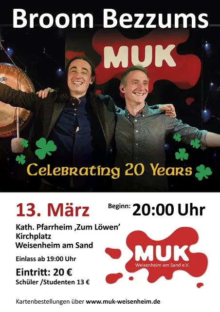 Broom Bezzums - Celebrating 20 Years - Celtic Night beim MUK - Wochenende vor dem St. Patricks Day | Foto: MUK Weisenheim am Sand e.V.