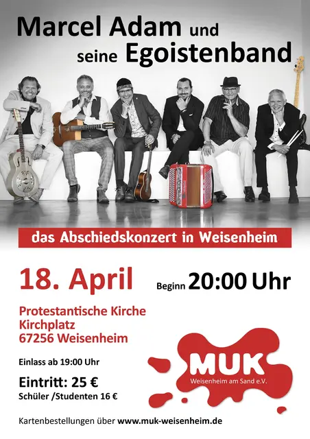 MUK präsentiert das Abschiedskonzert in Weisenheim von Marcel Adam und seiner Egoistenband am 18.04.2026 in der evangelischen Kirche | Foto: MUK Weisenheim am Sand e.V.
