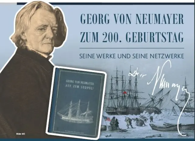 Collage: Porträt Georg von Neumayer / Unterschrift / Buchcover / Abbildung aus einem Expeditionsbericht  (Nachweis: LBZ) | Foto: LBZ