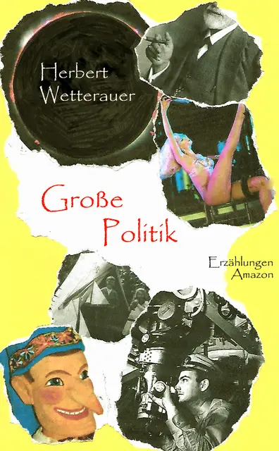 Cover von "Große Politik" | Foto: Herbert Wetterauer