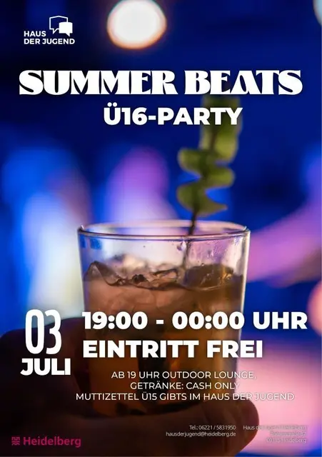 Plakat der Ü16-Party „Summer Beats“ im Haus der Jugend am Freitag, 3. Juli 2026,
von 19 bis 24 Uhr.  | Foto: Stadt Heidelberg