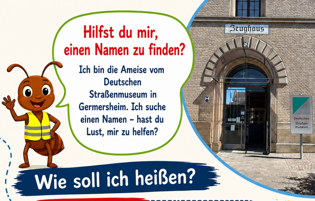 Die lustige Ameise braucht unbedingt einen originellen, freundlichen und kreativen Namen - daher gibt es bis 28. September einen Wettbewerb. Besonders Kinder sind zur Teilnahme aufgerufen | Foto: Deutsches Straßenmuseum/frei