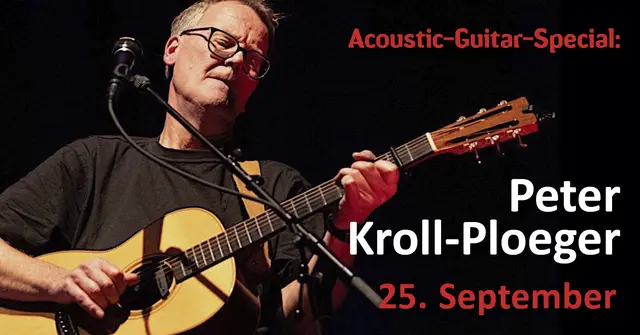 Acoustic-Guitar-Special: Peter Kroll-Ploeger am Freitag, den 25.09.2026 um 20 h im Vivo Vino  | Foto: MUK Weisenheim am Sand e.V.