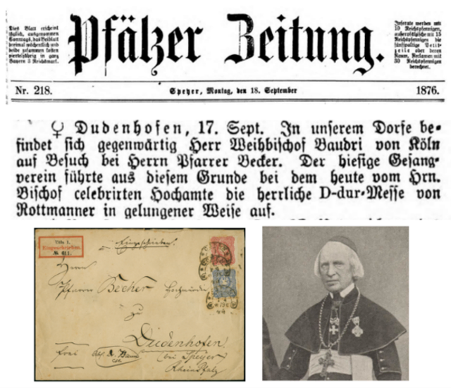 Bildcollage: Bericht Pfälzer Zeitung vom 18.09.1876 - Briefkuvert Dr. Baudri an Pfarrer Becker in Dudenhofen nebst bestätigter Ankunft am 02.04.1879 - Portrait Weihbischof Dr. Baudri | Foto: Repro: Clemens Keller (cke.) aus rheinische-geschichte.lvr &amp; heinrich-koehler-auktionen &amp; digipress.digitale-sammlungen